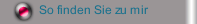So finden Sie zu mir